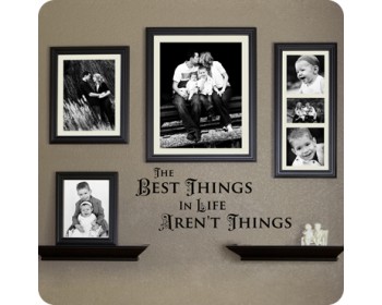 THE BEST THINGS IN LIFE AREN'T THINGS Quotes Wall Decal Motivational Vinyl Art Stickers